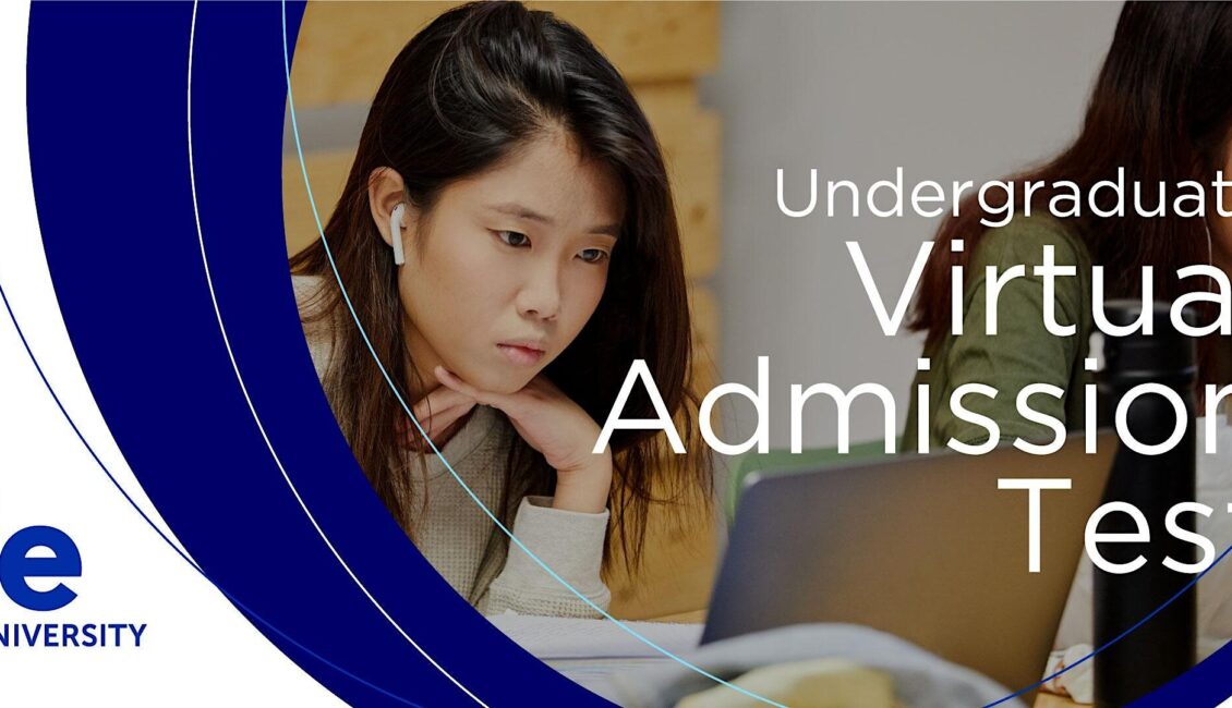 Virtual Admission Test: Bachelor Programs Virtual Admission Test: Bachelor Programs