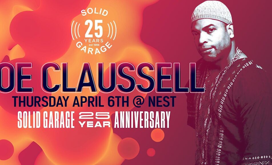 Solid Garage 25 Year Party w/ Joe Claussell (NYC)