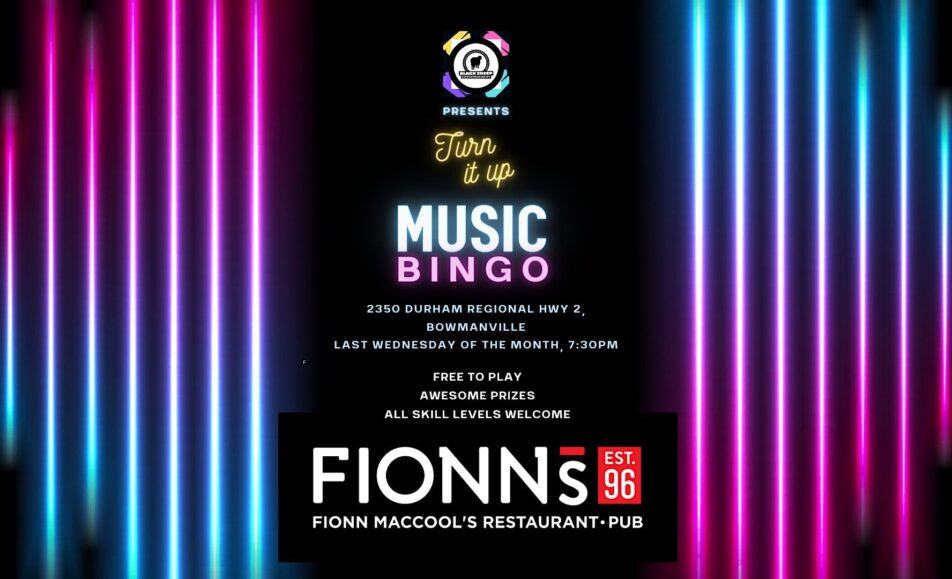 Turn It Up Music Bingo at Fionn MacCool’s, Bowmanville