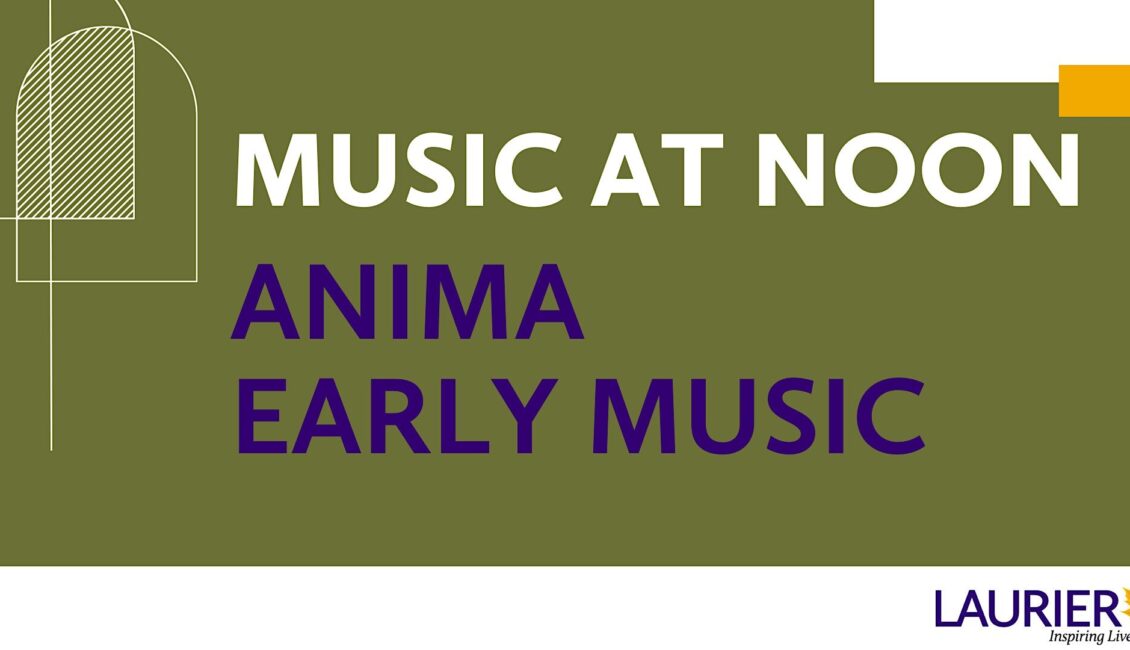 Music at Noon: ANIMA Early Music