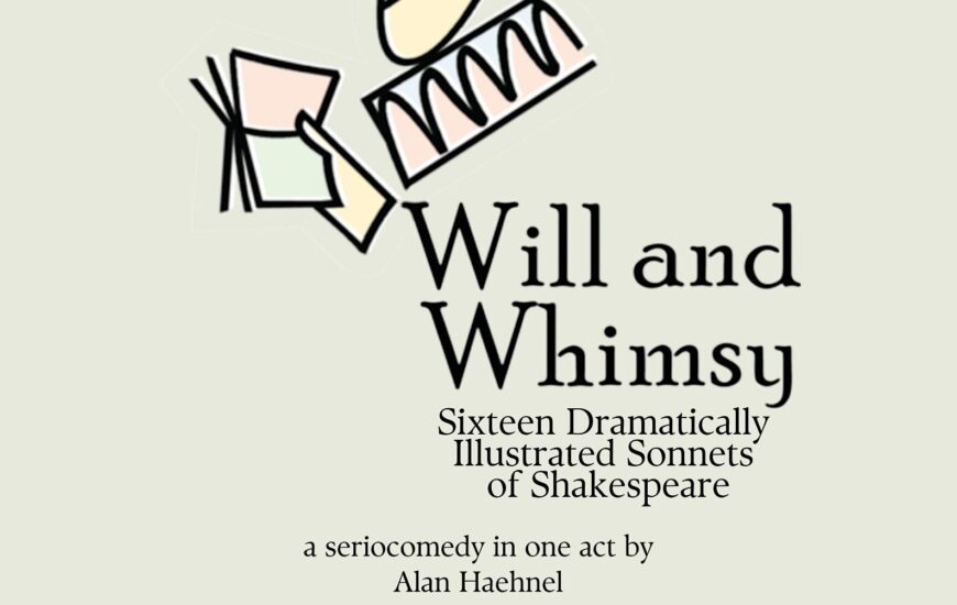 Will and Whimsy – The Grade 11/12 AMP Drama Production