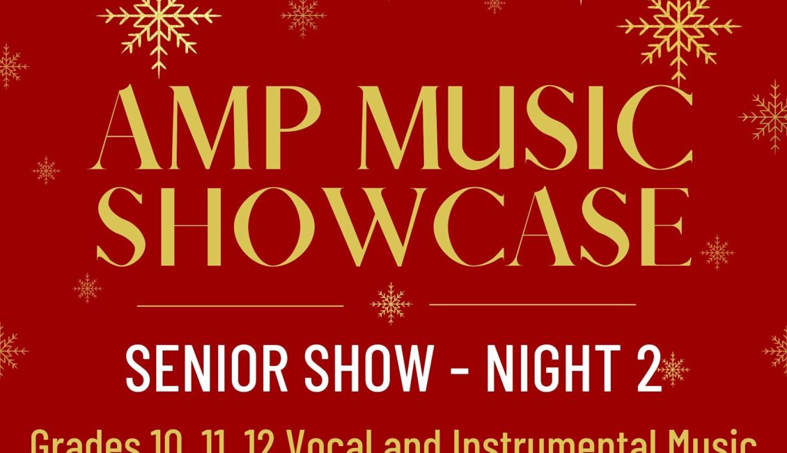 Grade 10, 11, 12 SENIOR Music Concert