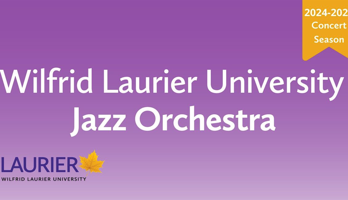 Laurier Jazz Ensemble Concert