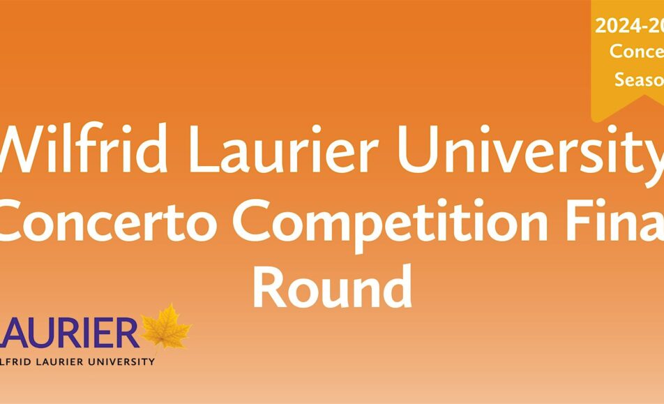 Laurier Concerto Competition Finals