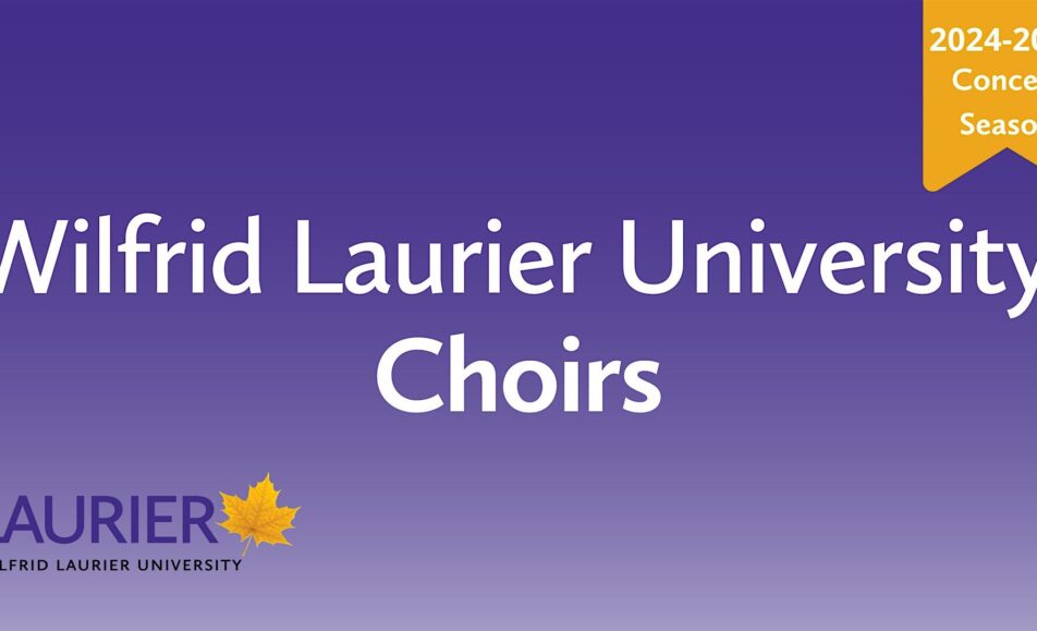 Laurier Choirs Concert