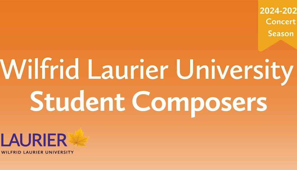 Laurier Student Composer Concert