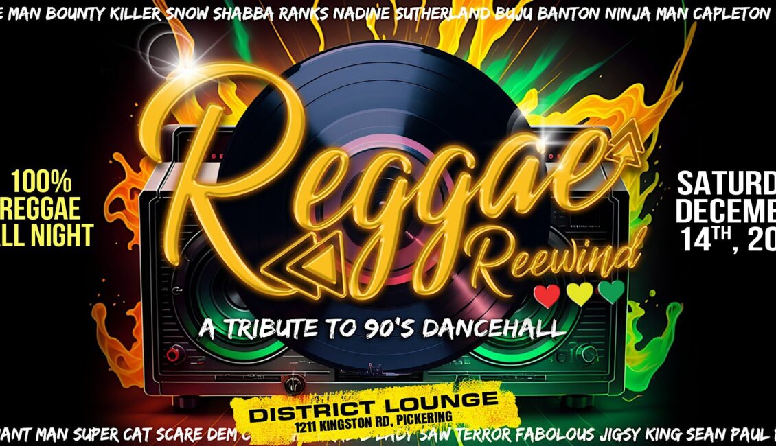 REGGAE REEWIND – A Tribute To 90’s Dancehall