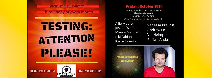 TESTING: ATTENTION PLEASE! Toronto’s Friendliest Comedy Competition