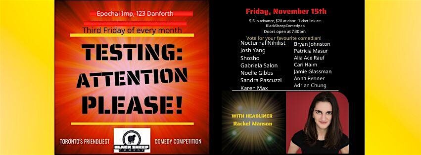 TESTING: ATTENTION PLEASE! Toronto’s Friendliest Comedy Competition