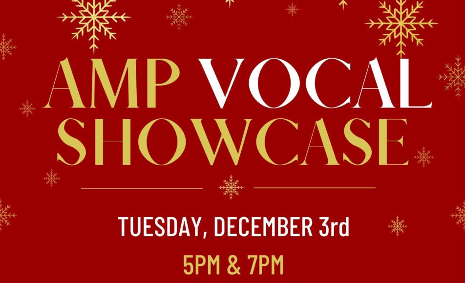 AMP Vocal Christmas Showcase – 5PM Performance