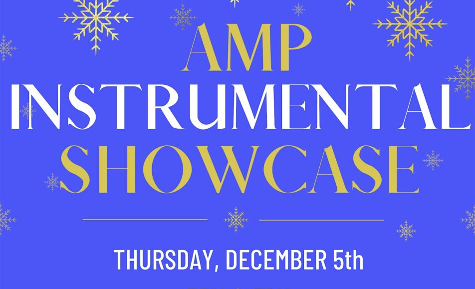 AMP Instrumental Music Showcase – 5PM Performance