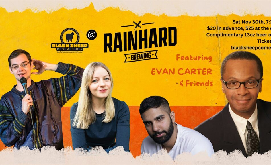 Black Sheep Comedy @ Rainhard Brewing Featuring EVAN CARTER