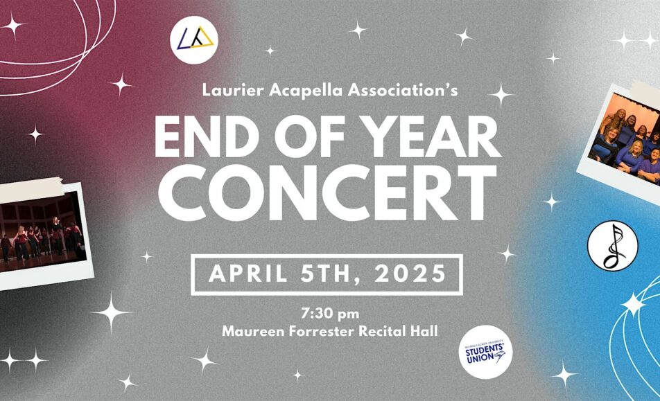 Laurier Acapella Association: End of Year Concert