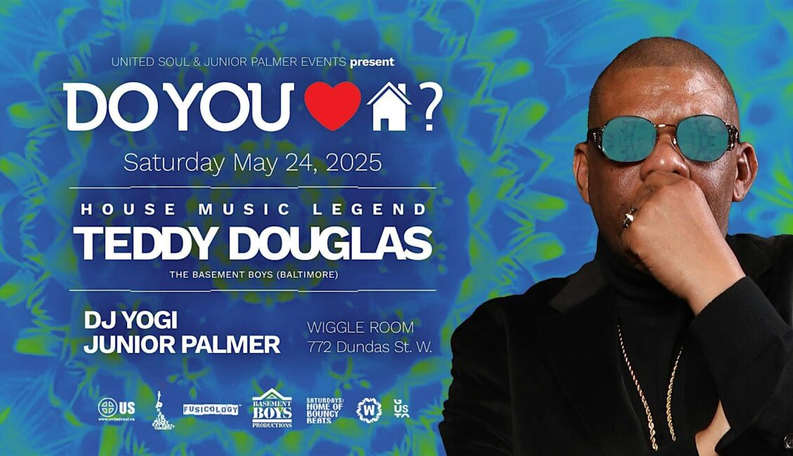 Do You Love House w/ Teddy Douglas (Baltimore), DJ YOGI & Junior Palmer