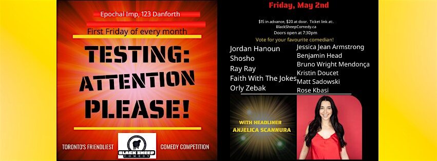TESTING: ATTENTION PLEASE! Toronto’s Friendliest Comedy Competition