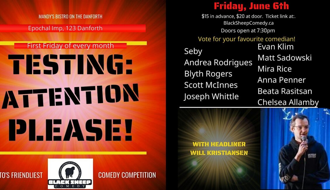 TESTING: ATTENTION PLEASE! Toronto’s Friendliest Comedy Competition TESTING: ATTENTION PLEASE! Toronto’s Friendliest Comedy Competition
