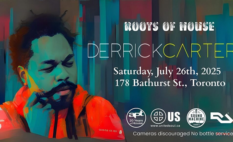 Roots Of House w/ Derrick Carter (Chicago)